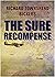 The Sure Recompense