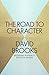 The Road to Character