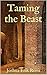 Taming the Beast (Pain and Pleasure #9)