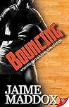 Bouncing by Jaime Maddox