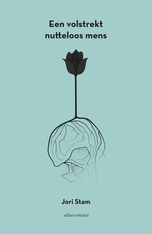 Een volstrekt nutteloos mens