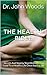 THE HEALTH BIBLE: Secrets And Step by Step Methods That Lead To a Healthy Life Once And For All
