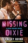 Missing Dixie by Caisey Quinn