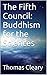 The Fifth Council: Buddhism for the Sciences