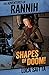 Shapes of Doom! (The Adventures of Rannih Book 1)