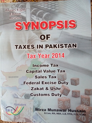 synopsis of taxes in Pakistan (Paperback)