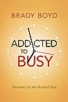 Addicted to Busy:...