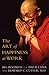 The Art of Happiness at Work by Dalai Lama XIV