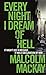Every Night I Dream of Hell by Malcolm Mackay
