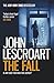 The Fall (Dismas Hardy series, book 16): A complex and gripping legal thriller