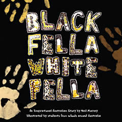 Black Fella White Fella