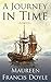 A Journey in Time: A Novel