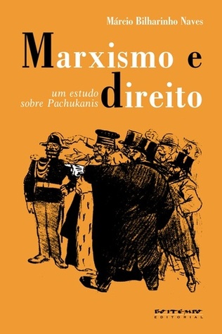 Marxismo e direito: um estudo sobre Pachukanis (Paperback)