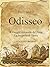 Odisseo: Il viaggio coloniale di Ulisse (Italian Edition)