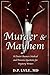 Murder & Mayhem: A Doctor Answers Medical & Forensics Questions for Mystery Writers
