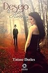 Desejo e Honra by Tatiane Duraes