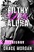 Filthy Dirty Alpha (Complete Trilogy)