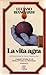 La vita agra. L'amara storia di un intellettuale di provincia by Luciano Bianciardi