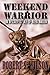 Weekend Warrior: An Apocalyptic Tale of Alien Invasion