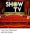 Show TV: Free Your Television