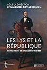 Les Lys et la République Les Lys et la République