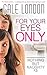 For Your Eyes Only (Kinky Lesbian Erotica) (Nothing But Naughty Book 3)