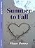 Summer to Fall