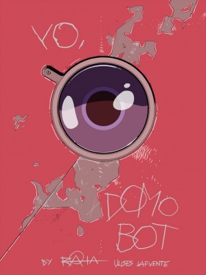 Yo, Domobot #1