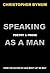Speaking as a Man: Poetry & Prose