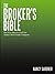 The Broker's Bible by Nancy Gardner
