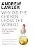 How the Chicken Crossed the World: The Story of the Bird that Powers Civilisation
