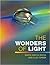 The Wonders of Light