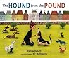 The Hound From The Pound by Jessica Swaim