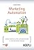 Marketing Automation: Guida completa per automatizzare il tuo business online