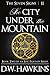 The City Under the Mountain (The Seven Signs #2)