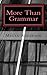 More Than Grammar