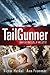 TailGunner: War Defines Us