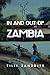 In and out of Zambia