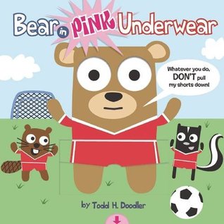Bear in Pink Underwear