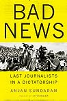 Bad News by Anjan Sundaram