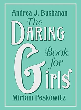 The Daring Book for Girls (Hardcover)