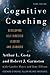 Cognitive Coaching: Developing Self-Directed Leaders and Learners (Christopher-Gordon New Editions)