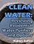 Clean Water: Reviewing Resi...