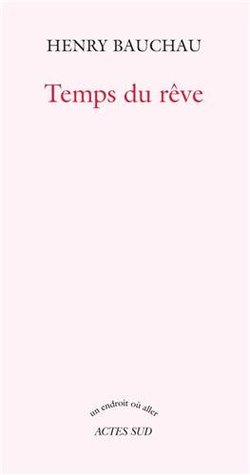 Temps du rêve (Paperback)