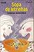 Sopa de Letrinhas by Teresa Noronha