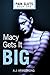 Macy Gets It Big (Pain Sluts #1)
