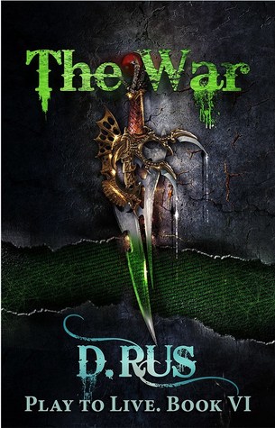 The War (Play to Live, #6)