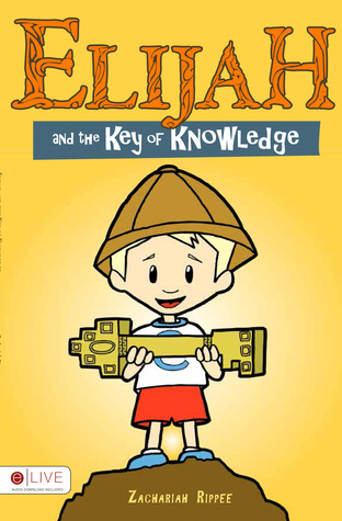 Elijah and the Key of Knowledge