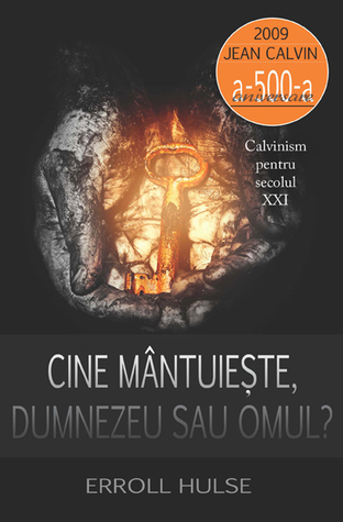 Cine mântuiește, Dumnezeu sau omul?