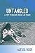 Untangled by Alexis Rose Untangled by Alexis Rose
